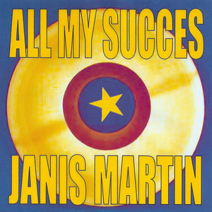 All My Succes - Janis Martin