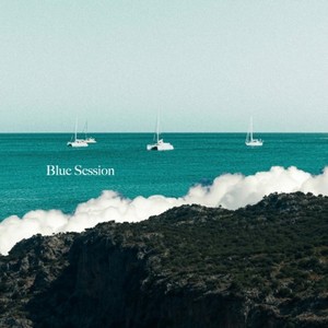 Blue Session (Explicit)