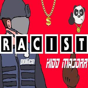 Racist (Explicit)