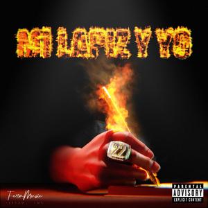 Mi Lapiz y Yo (Explicit)