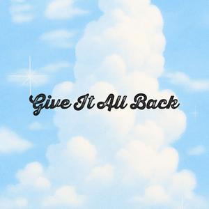 Give It All Back