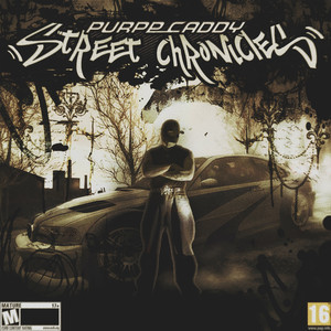 STREET CHRONICLES (Explicit)