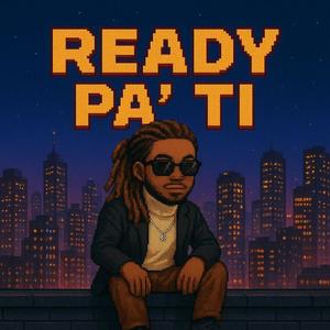 Ready pa ti (feat. EHsounds)