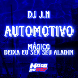 Automotivo Mágico Deixa eu ser seu Aladim (Explicit)