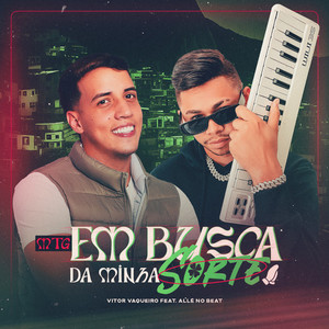 Em Busca Da Minha Sorte