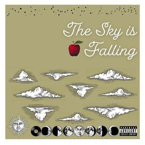 The Sky is Falling (Explicit)