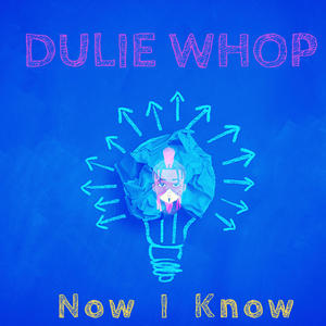 Now I Know (Explicit)