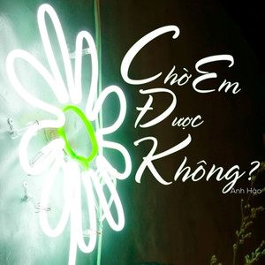 Chờ Em Được Không?