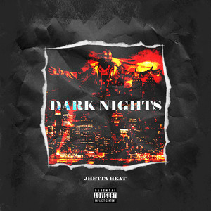 Dark Nights (Explicit)