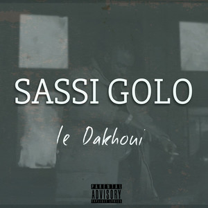 Sassi golo (Explicit)