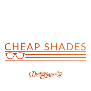 Cheap Shades