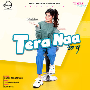 Tera Naa - Single