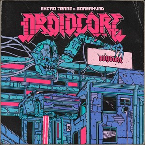 Droidcore (Original Mix)