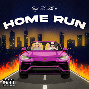 HOME RUN (Explicit)