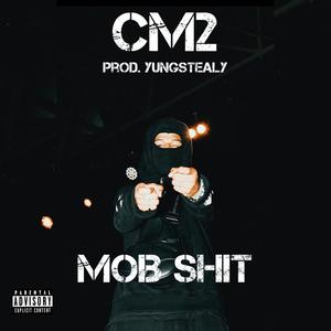 Mob **** (Explicit)