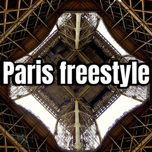 paris freestyle (Explicit)