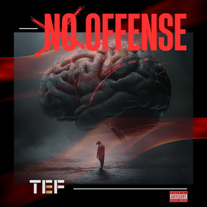 No Offense (Explicit)