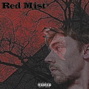Red Mist (Explicit)