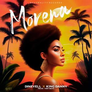 Morena Dineyell (feat. King Danny) (Explicit)