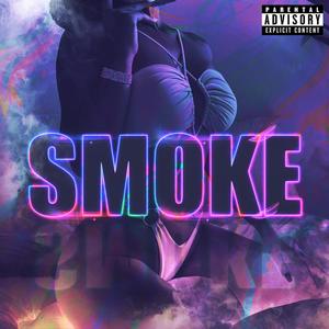 SMOKE (feat. Van Joel) [Explicit]