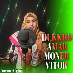DUKKHO AMAR MONER VITOR