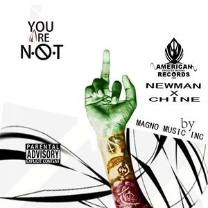 You are not (feat. Chine)