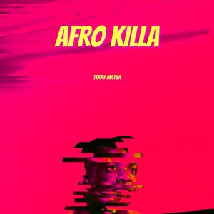 Afro Killa (Explicit)