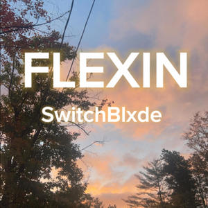 FLEXIN (Explicit)