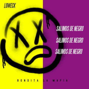 Salimos de Negro (Explicit)