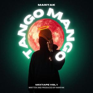 Tango Mango (Explicit)