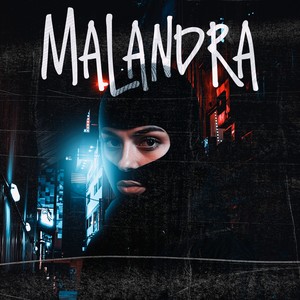 MALANDRA (Explicit)