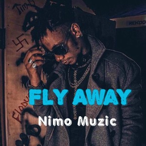 Fly Away (Explicit)