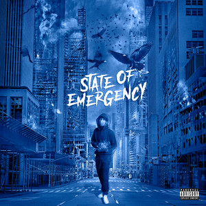 State of Emergency (Explicit)