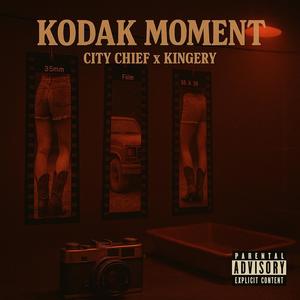 Kodak Moment (Explicit)