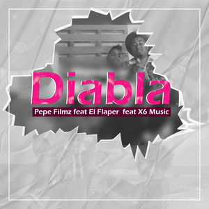 Diabla (Explicit)