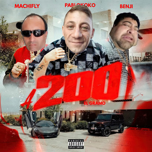 A200 (El Gramo) (Explicit)