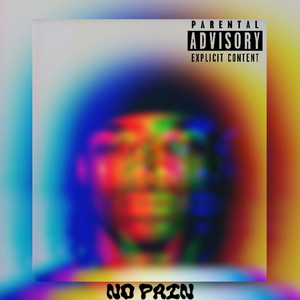 No Pain (Explicit)