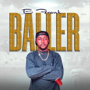 Baller (Explicit)