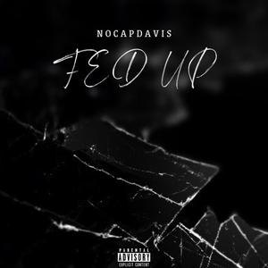 Fed Up (Explicit)