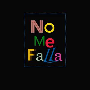 No Me Falla (Explicit)