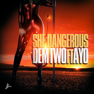 She Dangerous