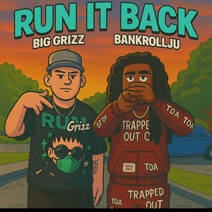 Run It Back (feat. BankRollJu) (Explicit)