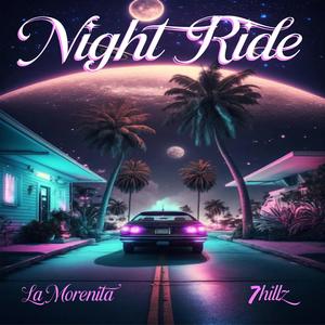 Night Ride (feat. 7Hillz)