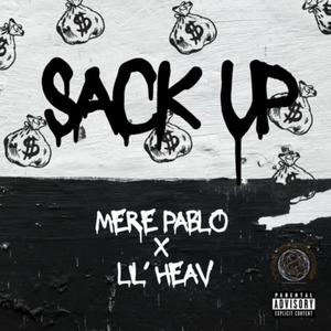 Sack up (feat. mere Pablo) (Explicit)