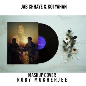 Jab Chhaye / Koi Yahan (Medley)