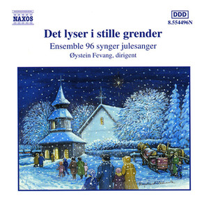 CHRISTMAS Ensemble 96: Det lyser i stille grender (It shines in the silent streets)