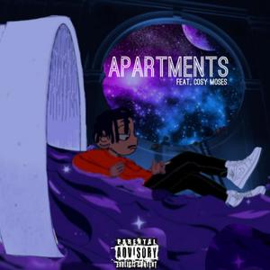 Apartments (feat. Cosy Moses) [Explicit]