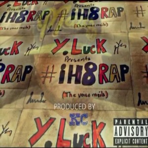 #Ih8rap (Explicit)