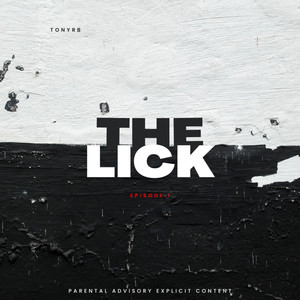 The Lick (Explicit)