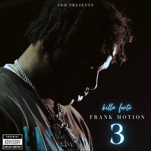 Frank Motion 3 (Explicit)